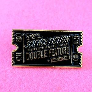 Rocky Horror Ticket Pin - Science Fiction Double Feature